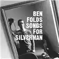 Ben Folds Songs For Silverman