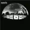 Oasis Don't Believe The Truth
