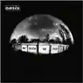 Oasis Don't Believe The Truth