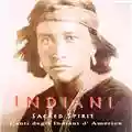 Indians Sacred Spirit