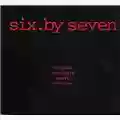 Six By Seven Artists Cannibals Poets Thieves