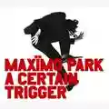 Maxïmo Park A Certain Trigger