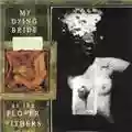 My Dying Bride As The Flower Withers