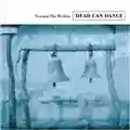 Dead Can Dance Toward the within