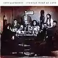 Love And Money Strange Kind Of Love