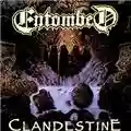 Entombed Clandestine