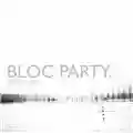 Bloc Party Silent Alarm