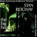 Stan Ridgway The Big Heat