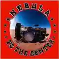 Nebula To The Center