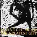 Scratch Acid The Greatest Gift