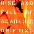 Giardini di Mirò Rise And Fall Of Academic Drifting