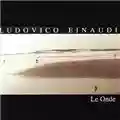 Ludovico Einaudi Le Onde