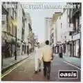 Oasis (What's The Story) Morning Glory?
