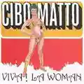 Cibo Matto Viva! La Woman