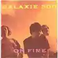 Galaxie 500 On Fire