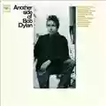 Bob Dylan Another side of Bob Dylan