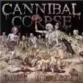 Cannibal Corpse Gore Obsessed