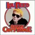 Lou Reed Sally Can't Dance
