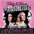 The Raveonettes Pretty In Black