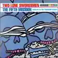 Two Lone Swordsmen The Fifth Mission