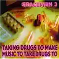 Spacemen 3 Taking Drugs To Make Music To Take Drugs To