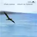 Chick Corea Return To Forever