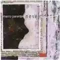 Marco Parente Neve Ridens