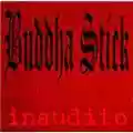 Buddha Stick Inaudito