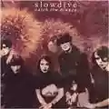 Slowdive Catch The Breeze