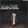 Shirley Bassey The Remix Album... Diamonds Are Forever