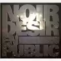 Noir Désir En Public