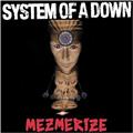 System Of a Down Mezmerize