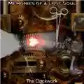 Memories Of A Lost Soul The Clockwork