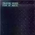 Talking Heads Fear Of Music