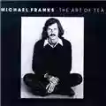 Michael Franks The Art Of Tea