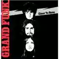 Grand Funk Railroad Closer To Home