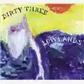 Dirty Three Lowlands