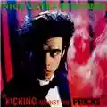 Nick Cave And The Bad Seeds Kicking Against The Pricks