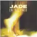 Jade In Silence