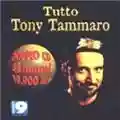 Tony Tammaro Tutto Tony Tammaro
