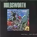 Allan Holdsworth Metal Fatigue