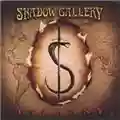 Shadow Gallery Tyranny
