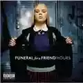 Funeral For A Friend Hours