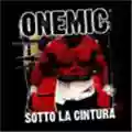 One Mic Sotto La Cintura