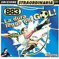 883 La dura legge del gol