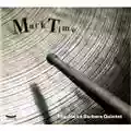 Joe LaBarbera Quintet Mark Time