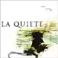 La Quiete La Fine Non E' La Fine