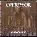Oppressor Agony