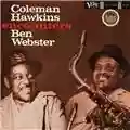 Coleman Hawkins & Ben Webster Encounters