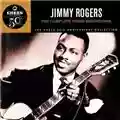 Jimmy Rogers The Complete Chess Recordings (The Chess 50th Anniversary Collection)